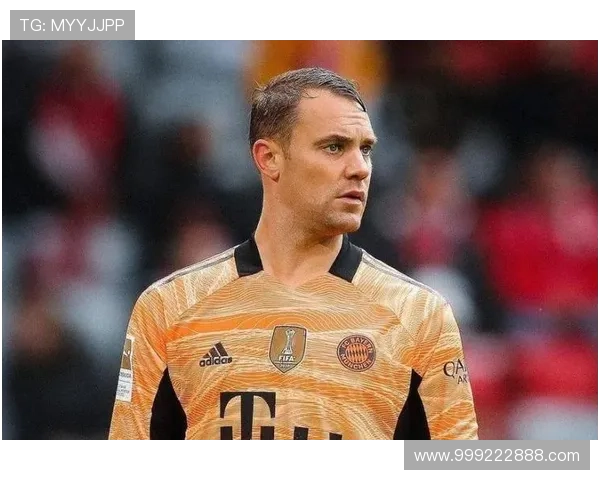 诺伊尔伤势比预想更严重引担忧